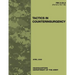 Tactics in Counterinsurgency (FM 3-24.2 / 90-8 / 7-98)