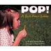 Pop!: A Book about Bubbles
