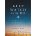 Keep Watch with Me: An Advent Reader for Peacemakers