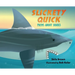 Slickety Quick: Poems about Sharks