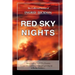 Red Sky Nights: The Collected Stories of Ingrid Dickson