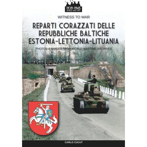Reparti corazzati delle repubbliche baltiche Estonia-Lettonia-Lituania