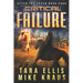 Critical Failure: After the Crash Book 4: (A Thrilling Post-Apocalyptic Survival Series)