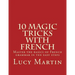 10 Magic Tricks with French