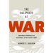 Caliphate at War: Operational Realities and Innovations of the Islamic State