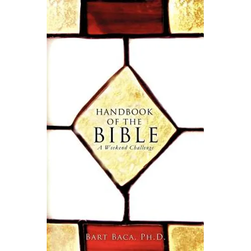 Handbook of the Bible: A Weekend Challenge