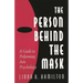 The Person Behind the Mask: Guide to Performing Arts Psychology