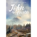 On the Trail with John the Apostle: Daily Devotional Readings