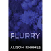 Flurry: Special Edition Paperback