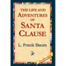 The Life and Adventures of Santa Clause