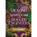 Dealing With Mapinguari and Dogged Engineers