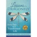 Lessons of a Dragonfly: Forty Days to a Transformed Life