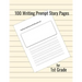 100 Writing Prompt Story Pages for 1st Grade