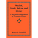Wealth, Trade, Prices, and Money: A Storyteller's Little Book of Economic Theory