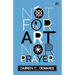Not For Art Nor Prayer