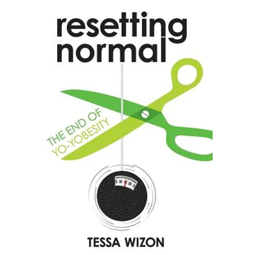 Resetting Normal: The End of Yo-Yobesity