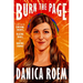 Burn the Page: A True Story of Torching Doubts, Blazing Trails, and Igniting Change