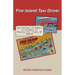 Fire Island Taxi Driver: Recollections of Summers on the Beach at Fabulous Fire Island, NY 1960-64