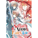 Sugar Apple Fairy Tale, Vol. 6 (Light Novel): The Silver Sugar Master and the Crimson Kingdom Volume 6