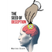 The Seed of Deception
