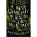 A Man Came Out of a Door in the Mountain