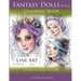 Fantasy Dolls Vol.2 Coloring Book Line Art: 25 Portraits of Big Eye Cuties