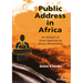 Public Address in Africa: An Analysis of Great Speeches by African Personalities