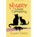 Misery Loves Company