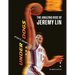 The Amazing Rise of Jeremy Lin