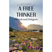 A Free Thinker: On God and Religion