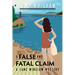 A False and Fatal Claim: A Lane Winslow Mystery