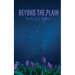Beyond the Plain