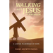Walking with Jesus to Jerusalem: A Lenten Pilgrimage of Hope