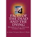 Faces of the Dead and the Dying: Memories of a Vietnam Combat Medic