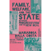 Family, Welfare, and the State: Between Progressivism and the New Deal, Second Edition