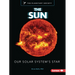 The Sun: Our Solar System's Star