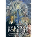 Svenska folkets underbara öden: Karl XI: s och Karl XII: s tid t.o.m. år 1709 (Band IV)