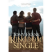 Kingdom Single: Living Complete and Fully Free
