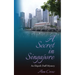 A Secret in Singapore: An Elspeth Duff Mystery