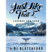 Just Like That 2: Legends and Such-Alaskan Empowerment
