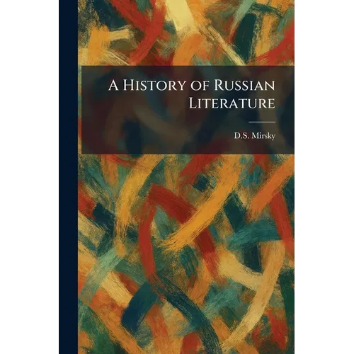A History of Russian Literature