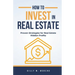 How to Invest In Real Estate: Proven Strategies for Real Estate Hidden Profits