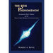 The 5th Phenomenon: Awareness Field Theory and the Structured Orders Of Consciousness