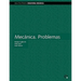 Mecnica. Problemas