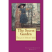 The Secret Garden: Illustrated