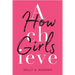 How Girls Achieve