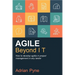 Agile Beyond It: How to Develop Agility in Project Management in Any Sector