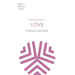 The Message of Love: The Only Thing That Counts