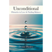Unconditional: Obstacles in Love & Finding Balance