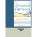 The Language of Emotions: What Your Feelings Are Trying to Tell You (Large Print 16pt)